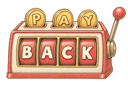 When will I get my money back?